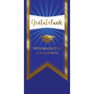 ÜDVÖZLŐLAP BORÍTÉKKAL DIPLOMAOSZTÓRA, KÉK-ARANY