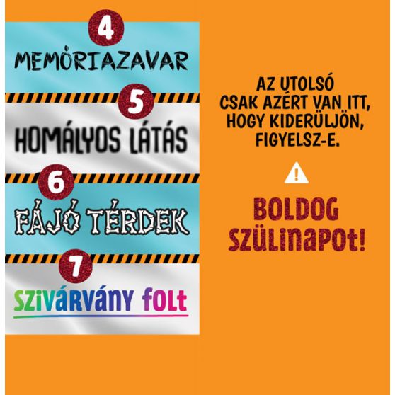 ÜDVÖZLŐLAP BORÍTÉKKAL SZÜLETÉSNAPRA, 7 FIGYELMEZTETŐ JEL