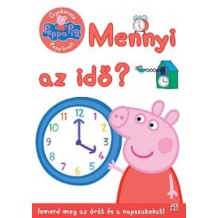 PEPPA FOGLALKOZTATÓ FÜZET, MENNYI AZ IDŐ