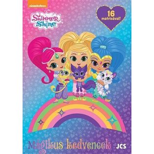 SHIMMER ÉS SHINE FOGLALKOZTATÓ FÜZET, MÁGIKUS KEDVENCEK